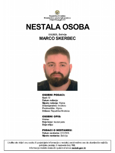 HRVAT NESTAO U BOLIVIJI   U mestu Santa Kruzu pronađena su tela dvojice državljana Srbije i jednog makedonskog državljanina