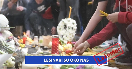 LAŽOMER: LEŠINARI SU OKO NAS (VIDEO)