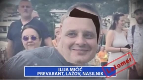 Lažomer: Ilija Mićić - prevarant, lažov, nasilnik