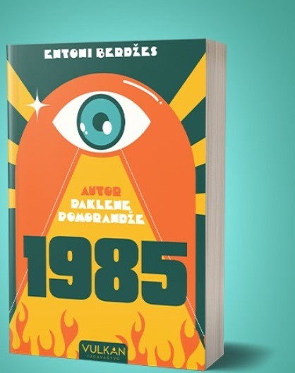 NOVITET IZ VULKAN IZDAVAŠTVA: 1985 Entoni Berdžes