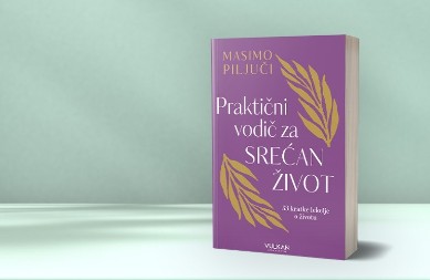 PRAKTIČNI VODIČ ZA SREĆAN ŽIVOT Masimo Piljuči