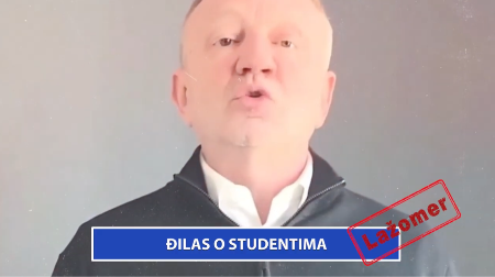 LAŽOMER: Đilas o studentima (VIDEO)