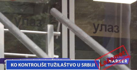 LAŽOMER: KO KONTROLIŠE TUŽILAŠTVO U SRBIJI? (VIDEO) 