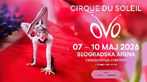 Cirque du Soleil zvanično stigao u Beograd: Od 7. do 10. maja predstava “OVO” u Beogradskoj areni